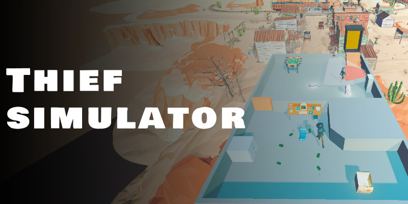 小偷模拟器游戏